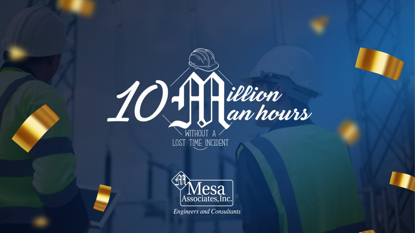 Celebrating 10 million man-hours without a lost-time incident, with construction workers in hard hats and reflective vests and Mesa Associates logo.
